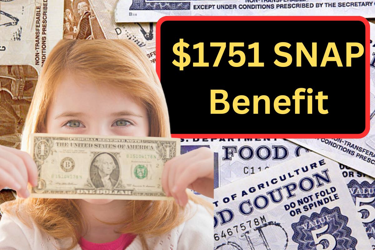 $1751 SNAP Benefit October 2024 - Know Payment Dates, Are you Eligible?